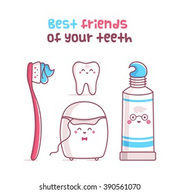Tooth, toothpaste, dental floss, toothbrush