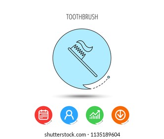 Toothbrush icon. Toothpaste sign. Dental oral cleaning symbol. Calendar, User and Business Chart, Download arrow icons. Speech bubbles with flat signs. Vector