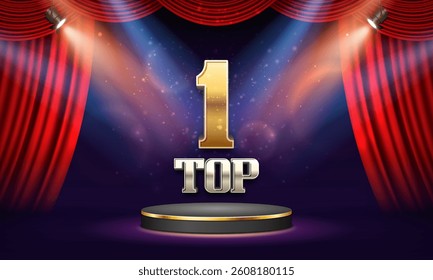 Top 1 award poster. Presentation best on podium with red curtain illuminated by spotlights. Vector illustration.