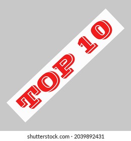 Los 10 mejores. Palabra roja 3D sobre cinta blanca. La lista de los diez mejores. Título de texto de premio de cinta ganadora. Ilustración vectorial.