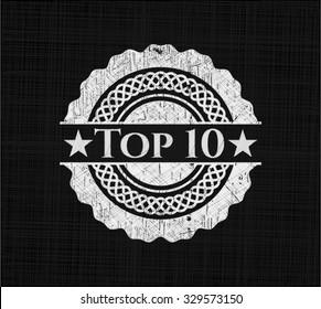Top 10 chalk emblem written on a blackboard