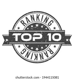 Top 10 Grunge Icon Stamp. Badge Vector Illustration Best  Ranking Digital Seal.