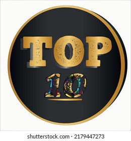 Top 10. List of the top ten. The text name of the winner's award. Top 10 with black and gold circle