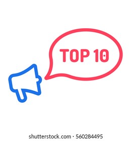 Los 10 mejores. Megáfono con icono de burbuja de habla. Ilustración vectorial plana sobre fondo blanco.