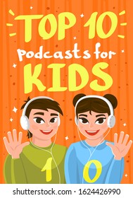 Top 10 podcasts for kids web banner, vector illustration