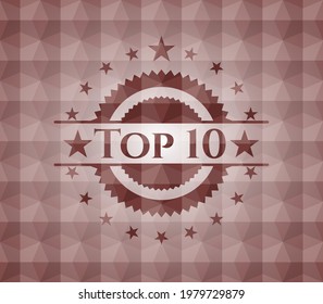 Top 10 red seamless geometric badge. 