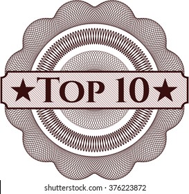 Top 10 written inside a money style rosette