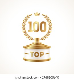 Top 100 award cup. Golden award trophy with laurel wreath and crown - isolated on white background. Vector illustration.