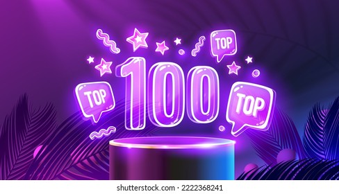 Top 100 neon podium, award best banner. Vector illustration