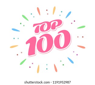 Top 100 – Pink word inside fireworks. A colored volume inscription. Vector illustration in a flat style.