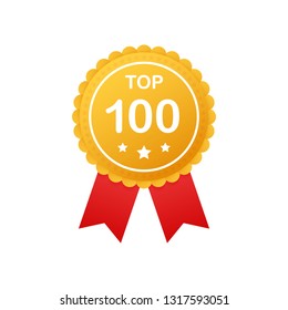 Top 100 Rating Badges. Top One Hundred Badge, Icon, Stamp. Vector Stock Illustration.