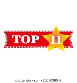 Top 11 banner. Number eleven focus. Red ribbon background. Yellow star highlight.