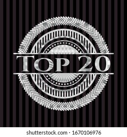 Top 20 silver shiny badge. Vector Illustration. Mosaic.