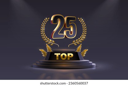 Top 25 best podium award sign, golden object. Vector illustration