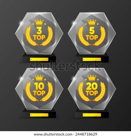 Top 3, 5, 10 and 20 Rating Chart. Best in the ranking. Winner in the category. Crystal figurine. Vector illustration.