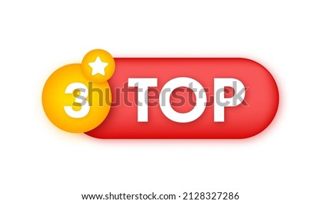 Top 3 - Top Three vector colorful speech bubble