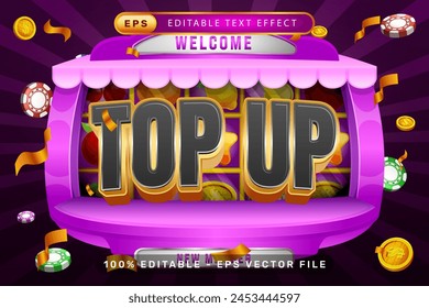 top up 3d text effect and editable text effect with slot machine background