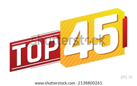 Top 45 word on red and yellow ribbon. Vector illustration.