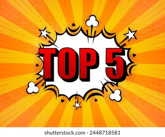 Top 5 Rating Chart. Comic speech bubbles. Best in the ranking. Winner in the category. Collection of badges. Vector illustration.