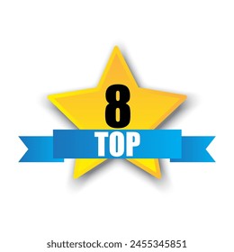 Top 8 badge icon. Yellow star with ribbon. Vector ranking symbol.