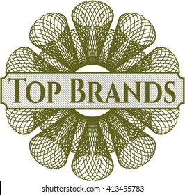 Top Brands written inside a money style rosette
