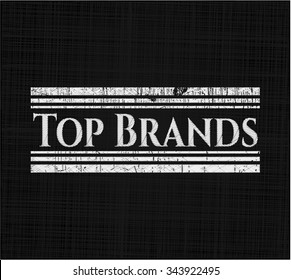 Top Brands written on a chalkboard