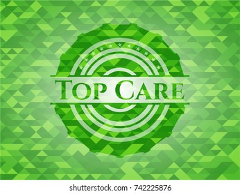 Top Care realistic green emblem. Mosaic background