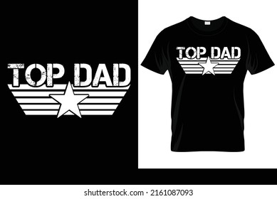 Top Dad T Shirt Design Happy Dad Table