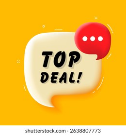 Top deal. 3D speech bubble with bold lettering. Colorful pop art style. Vector illustration for business, motivation, and advertising.