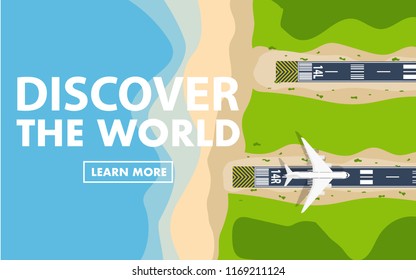 Top down flat view from the sky of the airport runway with plane(airplane) is taking off from the runway near the beach with clear blue sea with text "Discover the world" in the copy space