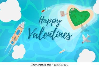 Top down view of the island in heart shape with cruise ship in the ocean airplane and small private boat in tropical island style with text Happy Valentines
