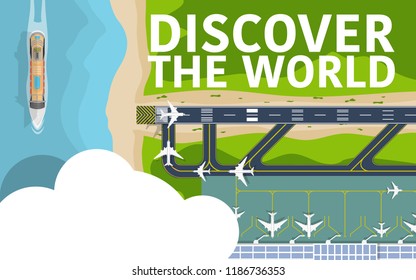 Top down view from the sky of the airport runway with plane(airplane) is taking off and landing with airport terminal with planes are parking near the beach and sea  with text "Discover the world"