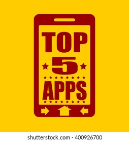 Top five apps text on phone screen.  Abstract touchscreen with lettering.