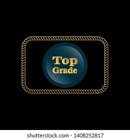 top grade gold emblem.gold label with gold text