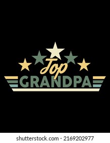 Top Grandpa Custom Typography T-Shirt Design
