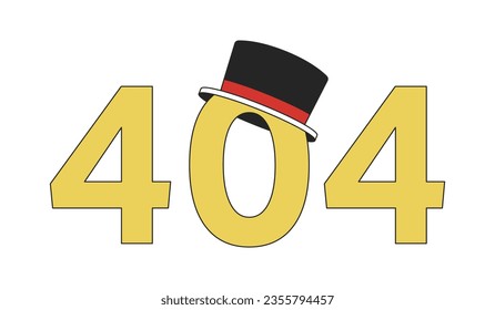 Top hat error 404 flash message. Man hat accessory. Empty state ui design. Page not found popup cartoon image. Vector flat illustration concept on white background