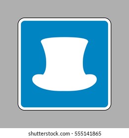 Top hat sign. White icon on blue sign as background.