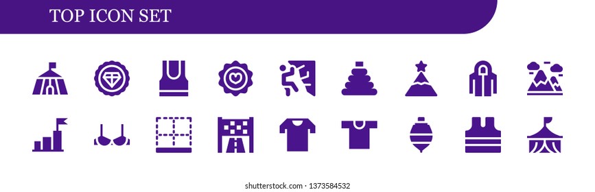 top icon set. 18 filled top icons.  Collection Of - Circus, Premium, Tank top, Favorite, Climbing, Toy, Peak, Hoodie, Mountains, Goal, Brassiere, Bottom, Shirt, Spinning Sleeveless shirt