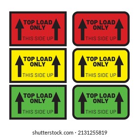  top load only this side up with verticle arrow use for parcel delivery package shipping container delivery company easy to use print and attach vector Epson. 