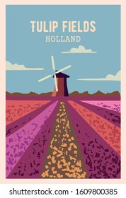 Top most unusual places on earth. Tulip Fields retro poster, vector illustration.