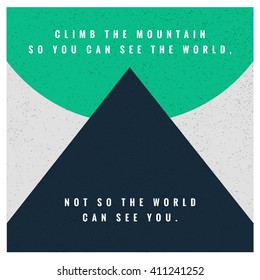Top of the Mountain (Motivational Quote Vector Art)