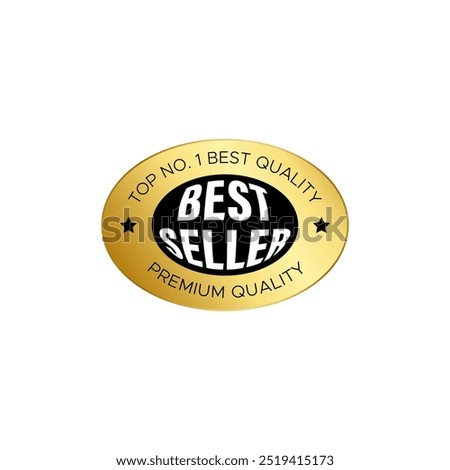 Top number one best quality best seller premium quality oval label sticker badge product vector design for seal, icon, luxury product, symbol, stamp, sticker product