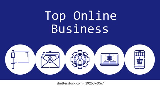 top online business background concept with top online business icons. Icons related news, settings, online shopping, flag, salary