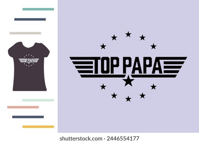 Top papa t shirt design