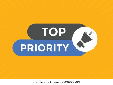 botón de texto de prioridad superior. burbuja de habla. banner web de alta prioridad Colorful. ilustración vectorial
