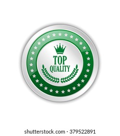 Top quality badge or icon placed on white background