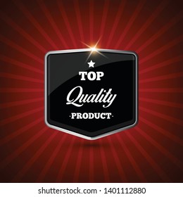 Top quality button, retro vintage badge. Vector.