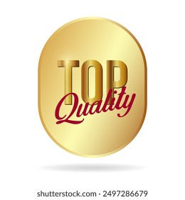 Top quality. A golden badge suitable for use as a design element for online store product cards. Vector illustration.