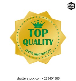 Top Quality Guaranteed Label with Gold Badge Sign with Green Crown - Vector.