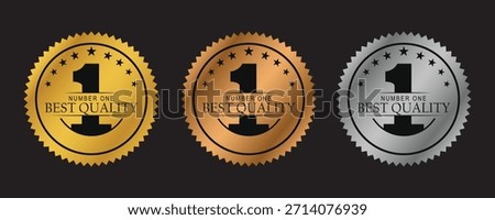 Top quality label design No. 1, circle with number 1 silhouette, vector label in gold, bronze, and silver. Suitable for icons, logos, stickers, seals, badges, emblems, stamps, etc.